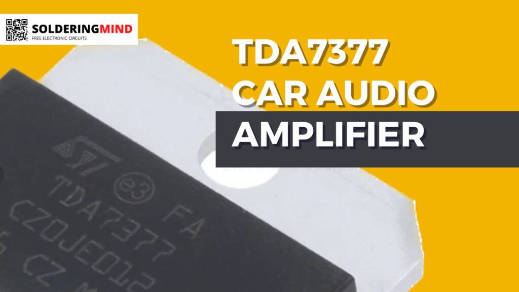 TDA7377 CAR AUDIO AMPLIFIER 