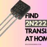 Where Can I Find 2n2222a Transistor at Home