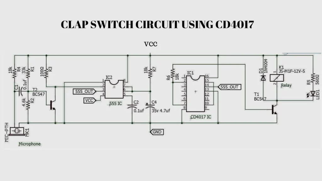 Clap switch circuit diagram using cd4017 and NE555 timer IC