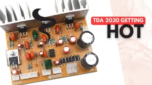 TDA2030 amplifier ic getting hot