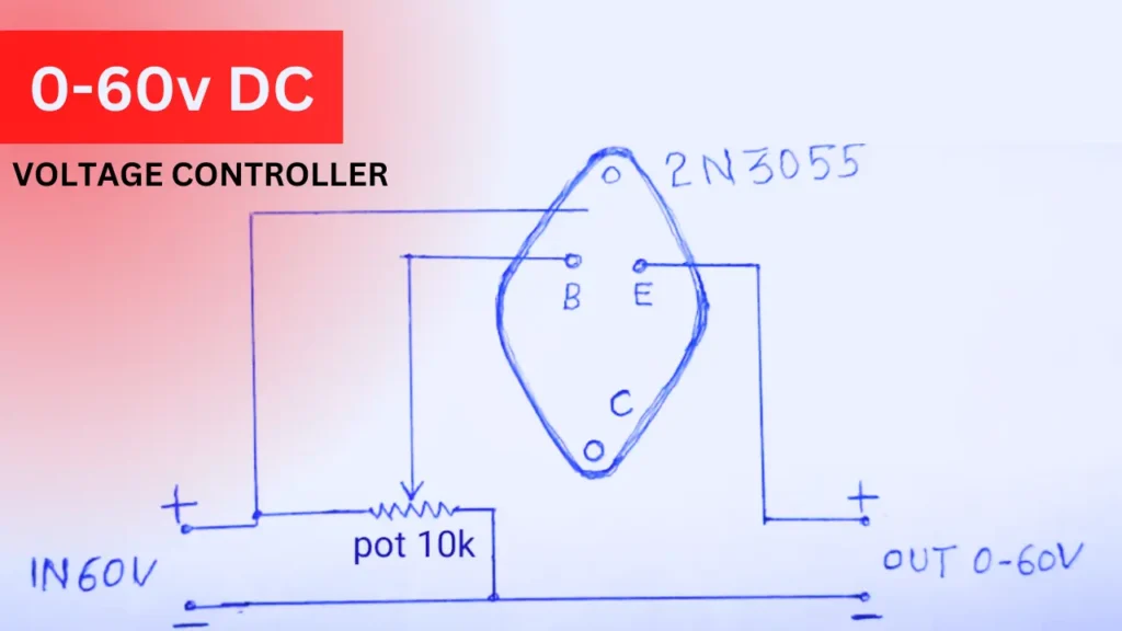 0-60V Adjustable Voltage Regulator Using 2N3055 Transistor