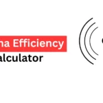 Antenna Efficiency Calculator interface with input fields for gain, aperture area, and wavelength, along with calculated results for efficiency.