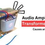 Audio Amplifier Transformer Humming