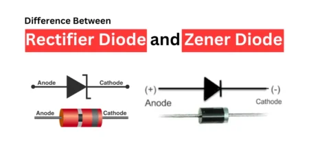 difference between Rectifier Diode and Zener Diode