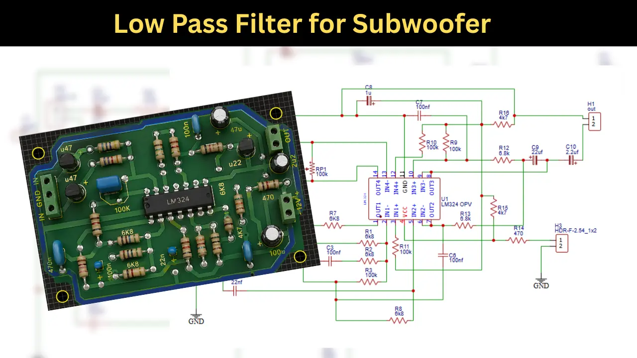 Low Pass Filter for Subwoofer