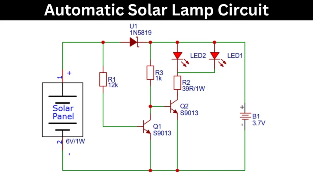 Low-Cost Automatic Solar Lamp Circuit