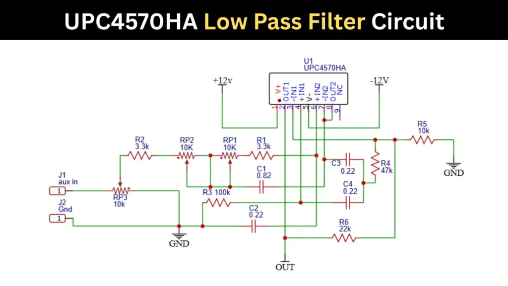 UPC4570HA Low Pass Filter Circuit