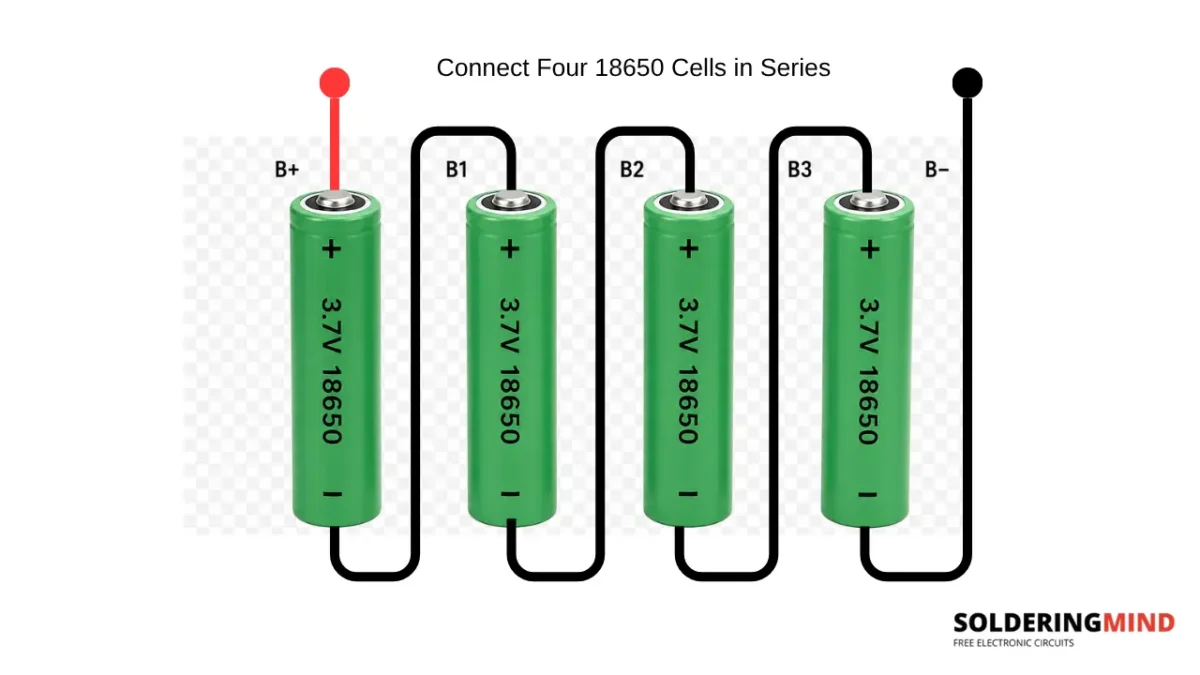 Connect Four 18650 Cells in Series